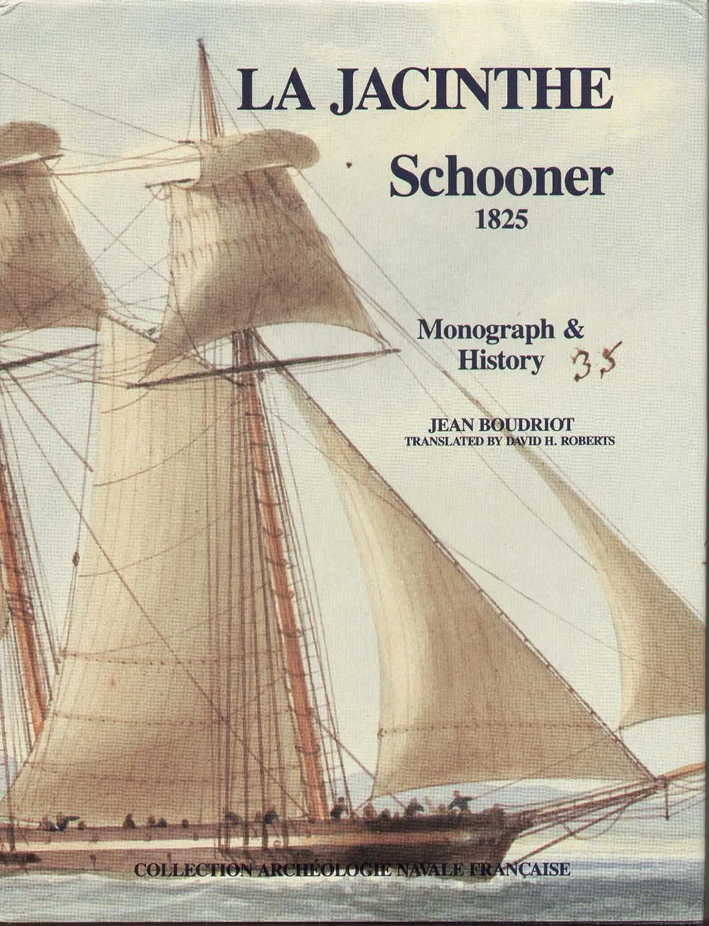 La Jacinthe Schooner, 1825 + чертежи La Jacinthe Schooner, 1825 + чертежи