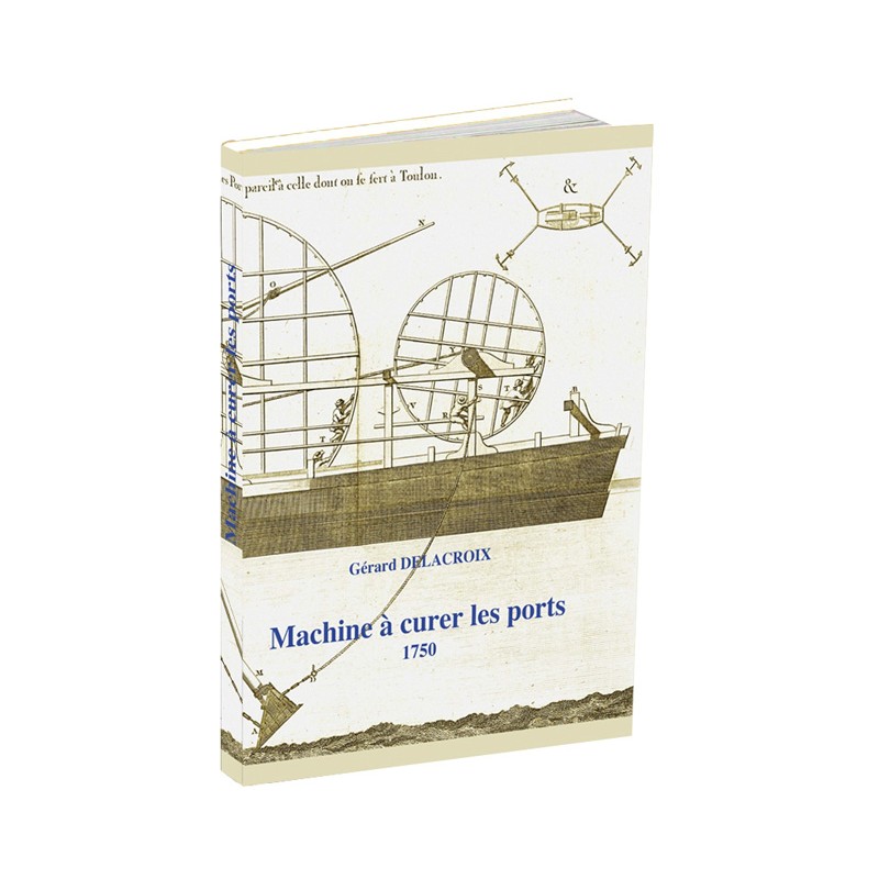 La Machine а curer les ports + чертежи (fr) La Machine а curer les ports + чертежи (fr)