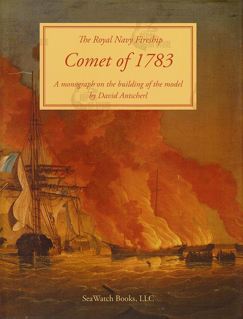 The Royal Navy Fireship COMET 1783 + чертежи The Royal Navy Fireship COMET 1783 + чертежи